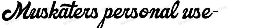 Muskaters personal use字体转换
